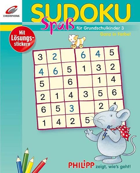 Sudoku Spaß für Grundschulkinder 3: Philipp zeigt, wie's geht! Children's books