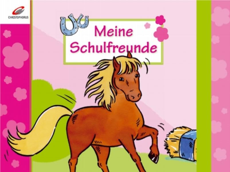Meine Schulfreunde: Pferde Non-fiction