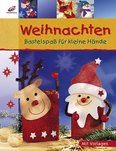 Weihnachten: Bastelspaß für kleine Hände Hobbies & Crafts