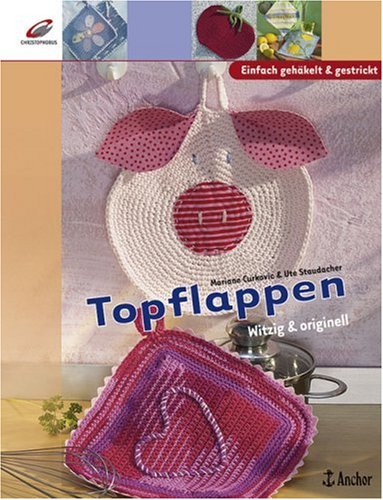 Topflappen: Witzig & originell Hobbies & Crafts