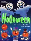 Halloween. Die schönsten Bastelideen für Gruselfeste. Mit Vorlagen in Originalgrösse Hobbies & Crafts