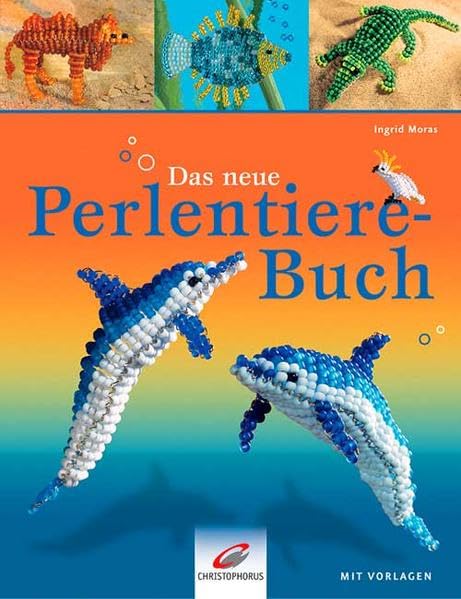 Product Image: Das neue Perlentiere-Buch: Mit Vorlagen
