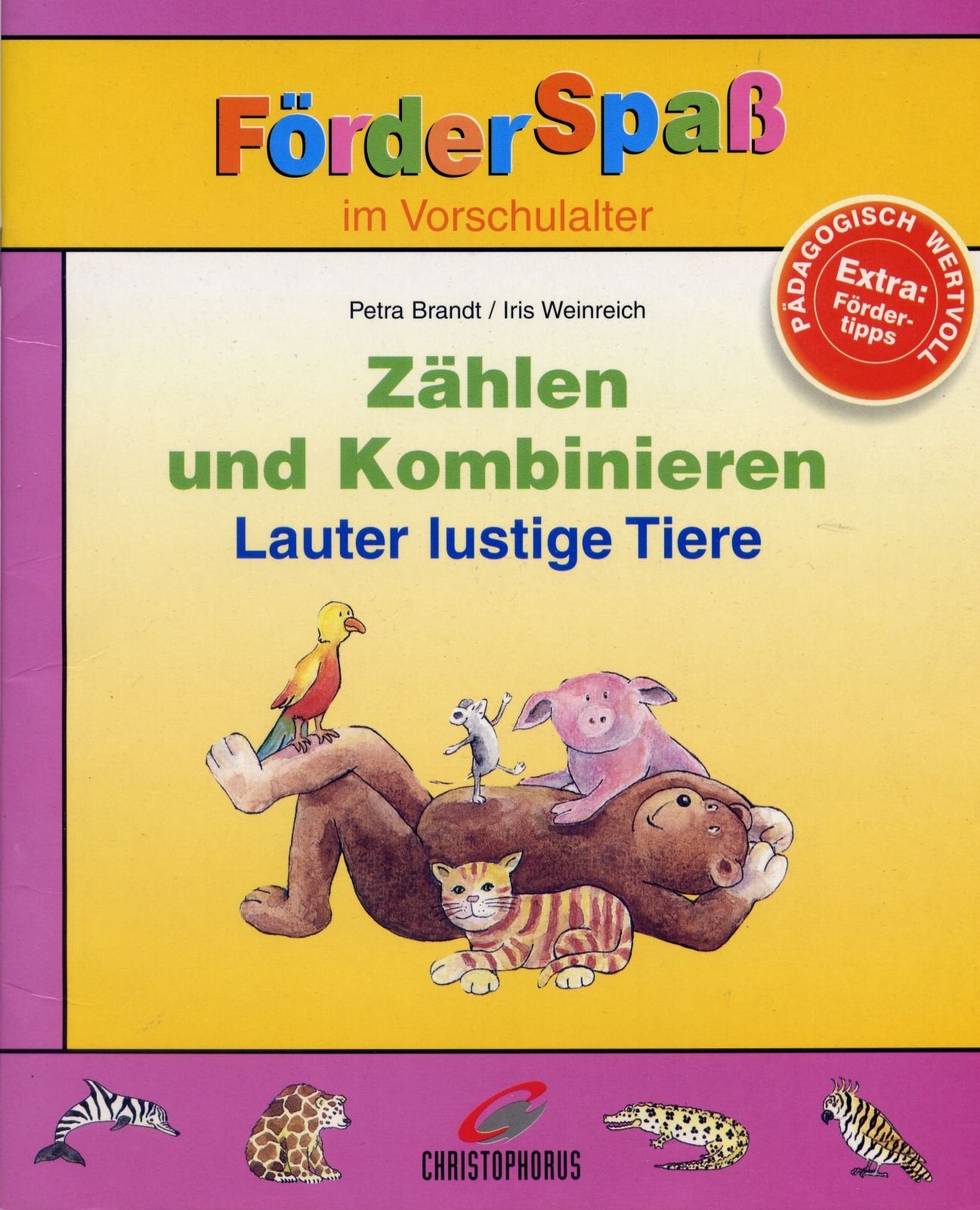 Zählen und Kombinieren, Lauter lustige Tiere Books