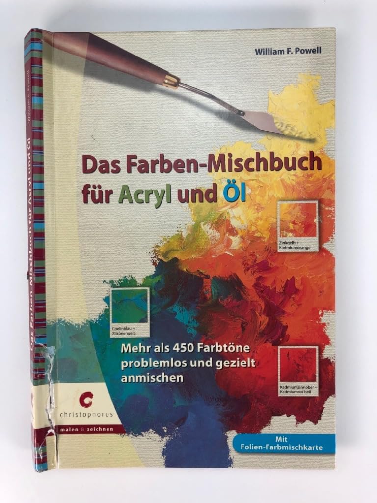 Das Farben-Mischbuch für Acryl und Öl: Mehr als 450 Farbtöne problemlos und gezielt anmischen Film, Art & Culture
