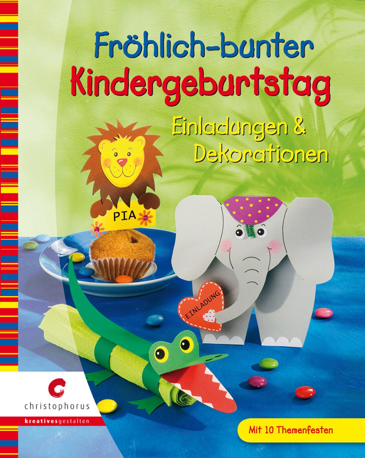 Fröhlich-bunter Kindergeburtstag: Einladungen & Dekorationen Hobbies & Crafts