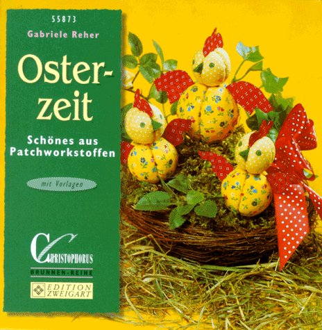 Brunnen-Reihe, Osterzeit, Schönes aus Patchworkstoffen Hobbies & Crafts