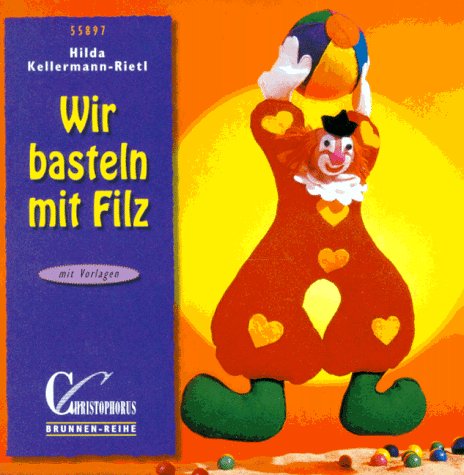 Wir basteln mit Filz Hobbies & Crafts