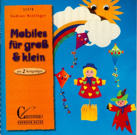 Brunnen-Reihe, Mobiles für groß und klein Hobbies & Crafts