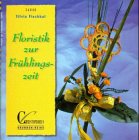 Brunnen-Reihe, Floristik zur Frühlingszeit Hobbies & Crafts