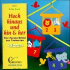 Brunnen-Reihe, Hoch hinaus und hin & her Hobbies & Crafts