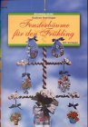 Brunnen-Reihe, Fensterbäume für den Frühling Hobbies & Crafts