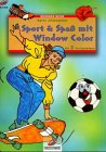 Brunnen-Reihe, Sport & Spaß mit Window Color Hobbies & Crafts