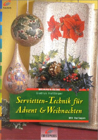 Servietten-Technik für Advent & Weihnachten Hobbies & Crafts