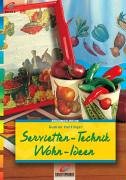 Brunnen-Reihe, Servietten-Technik, Wohn-Ideen Books