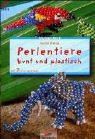 Brunnen-Reihe, Perlentiere bunt und plastisch Hobbies & Crafts