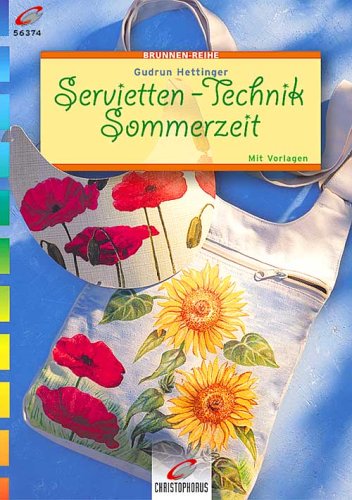 Brunnen-Reihe, Servietten-Technik Sommerzeit Hobbies & Crafts