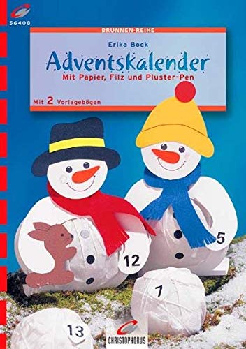Adventskalender. Mit Papier, Filz und Plusterpen. Mit 2 Vorlagebögen Books