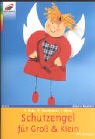 Schutzengel für Groß & Klein Books