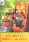 Deko-Ideen für Herbst & Halloween. Mit 2 Vorlagebögen Hobbies & Crafts