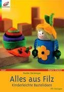 Alles aus Filz: Kinderleichte Bastelideen. Mit Vorlagen Books