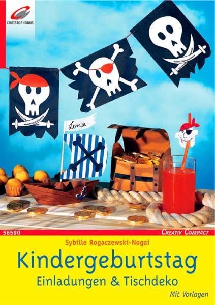 Kindergeburtstag: Einladungen & Tischdeko (Creativ Compact) Hobbies & Crafts