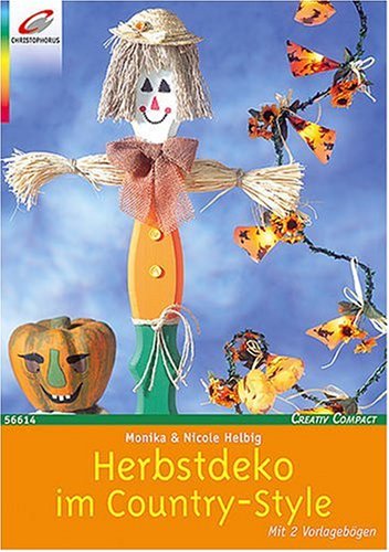 Herbstdeko im Country-Style Hobbies & Crafts