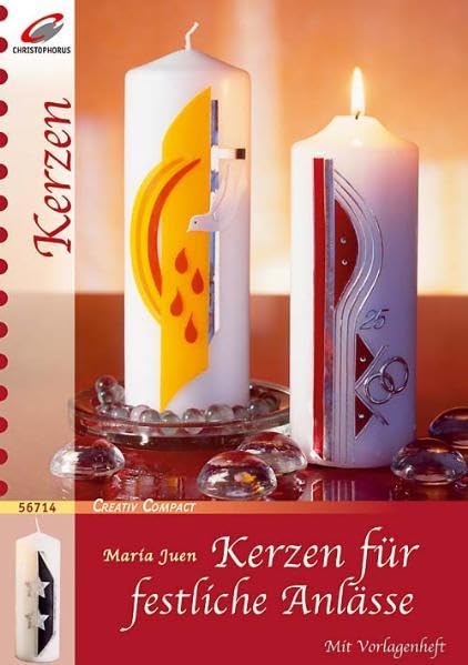 Kerzen für festliche Anlässe: Mit Vorlagenheft (Creativ Compact) Hobbies & Crafts