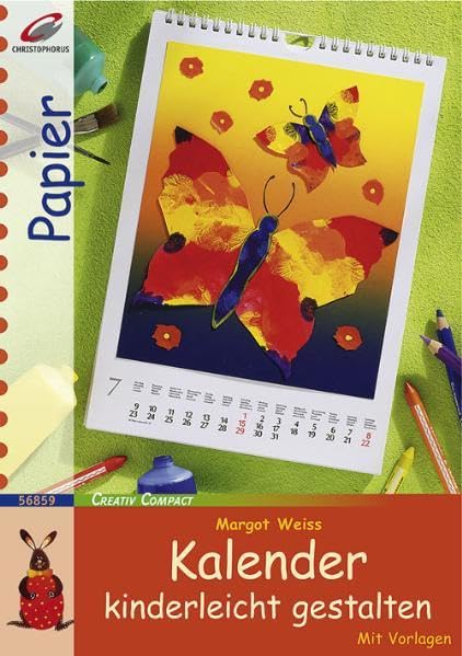 Kalender kinderleicht gestalten: Mit Vorlagen (Creativ Compact) Hobbies & Crafts