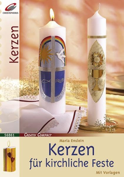 Kerzen für kirchliche Feste (Creativ Compact) Hobbies & Crafts