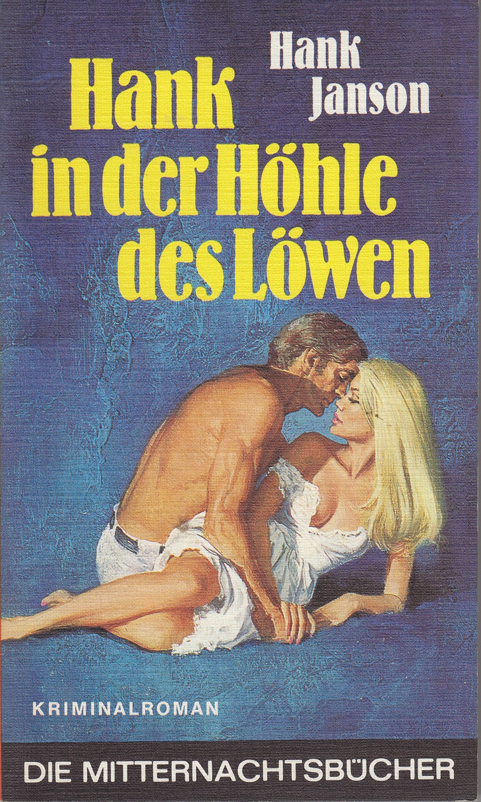 Hank in der Höhle des Löwen - Kriminalroman - Mitternachtsbücher Books