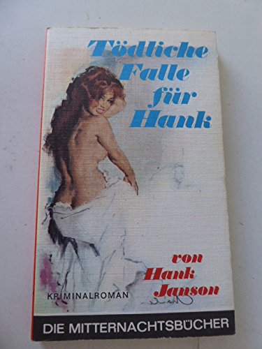 Tödliche Falle für Hank Books