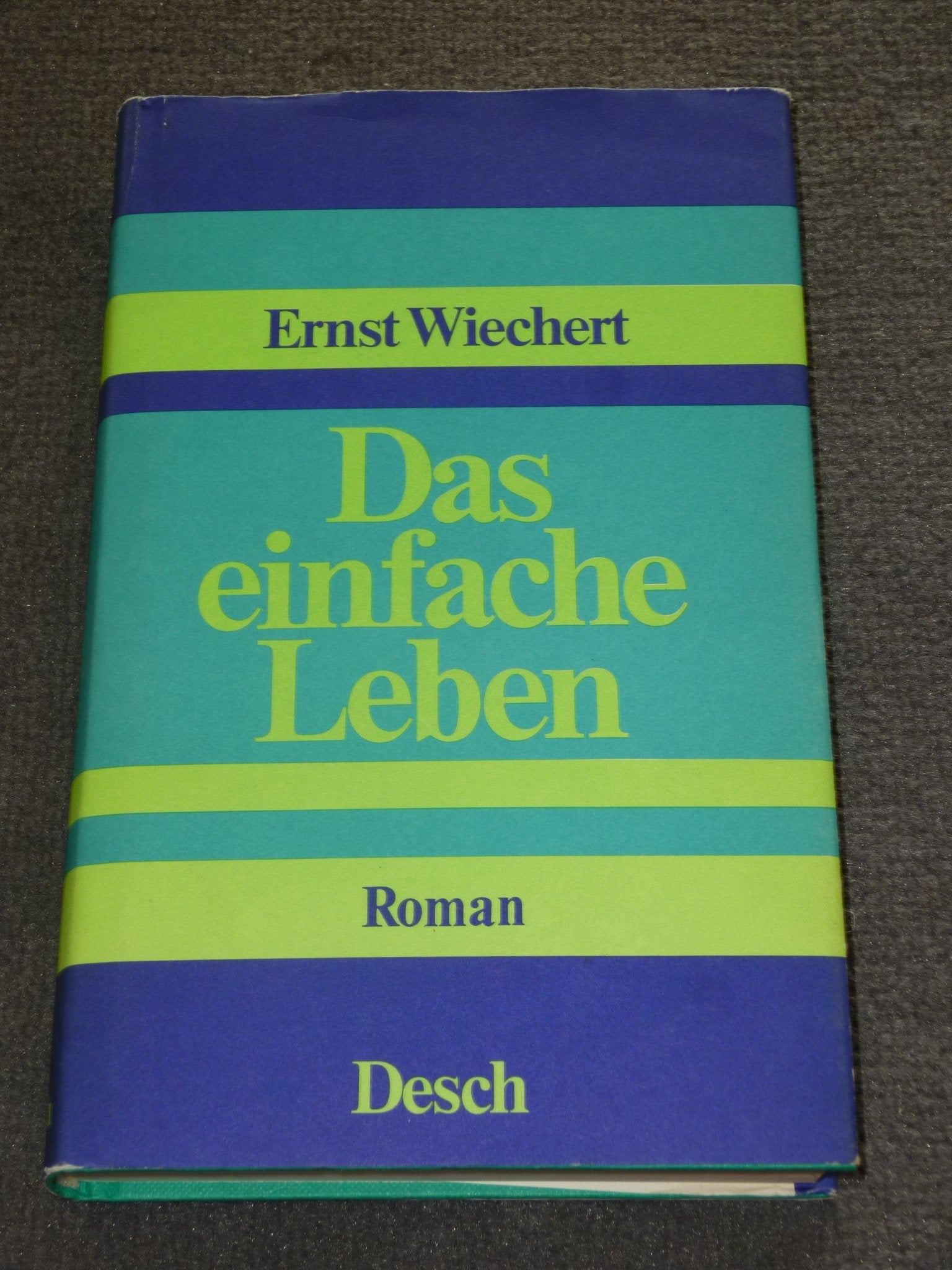 Das einfache Leben : Roman. Politics & History books
