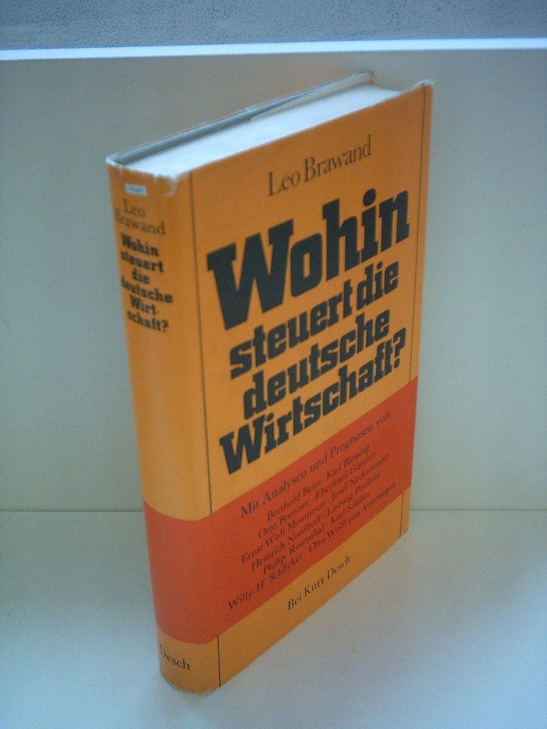 Wohin steuert die deutsche Wirtschaft?. Contemporary literature
