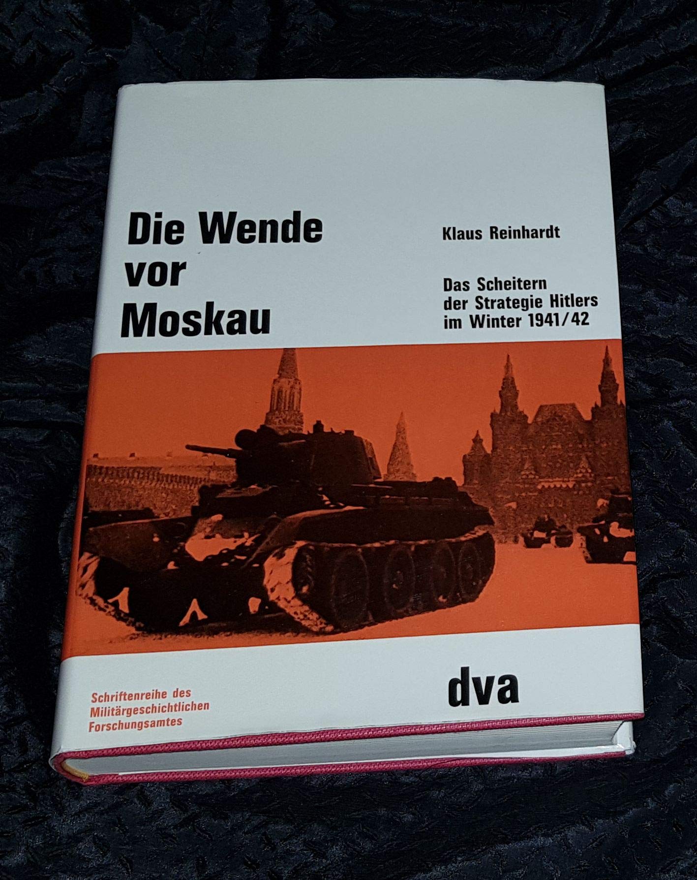 Die Wende vor Moskau. Das Scheitern der Strategie Hitlers im Winter 1941/42 Books