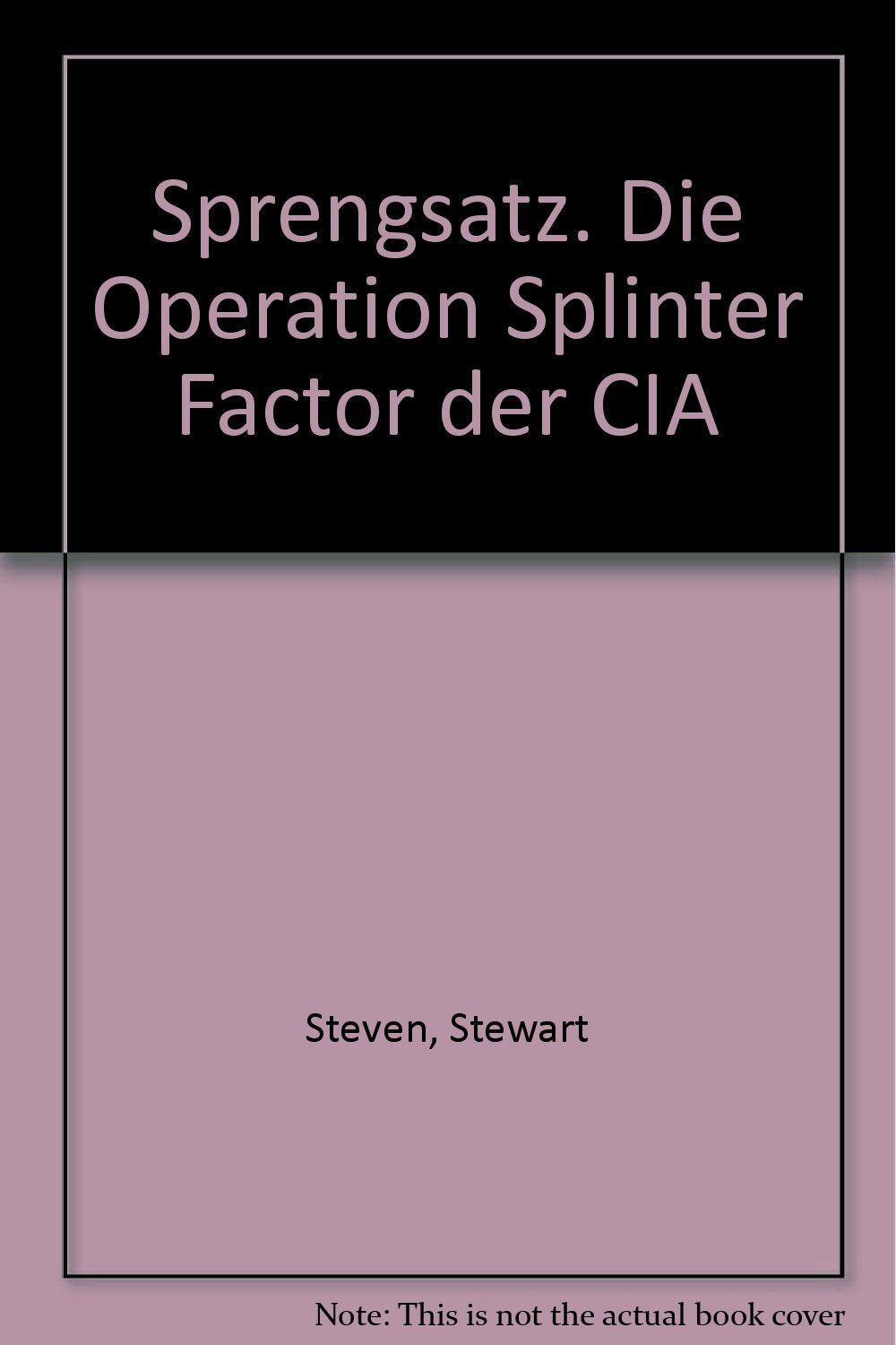 Product Image: Sprengsatz. Die Operation Splinter Factor der CIA