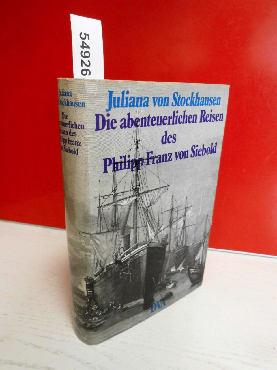 Die abenteuerlichen Reisen des Philipp Franz von Siebold Books