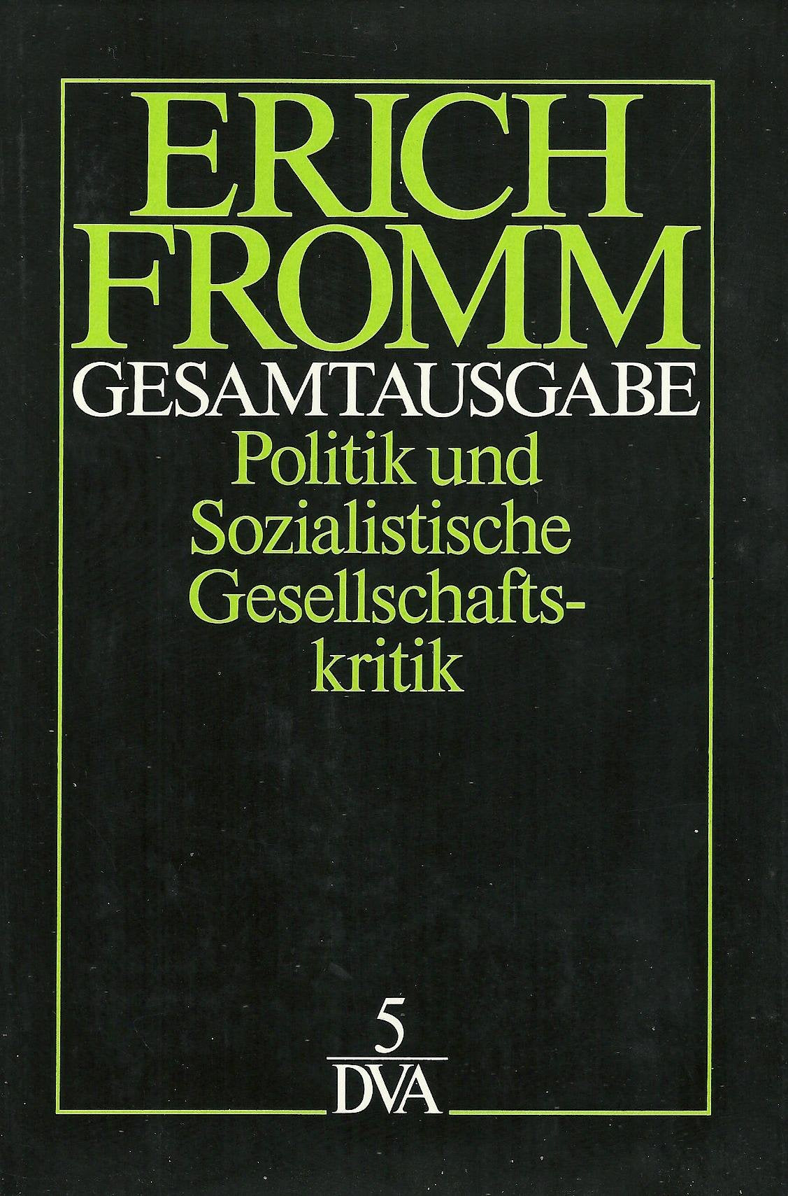 Politik und sozialistische Gesellschaftskritik. (Bd. 5) book