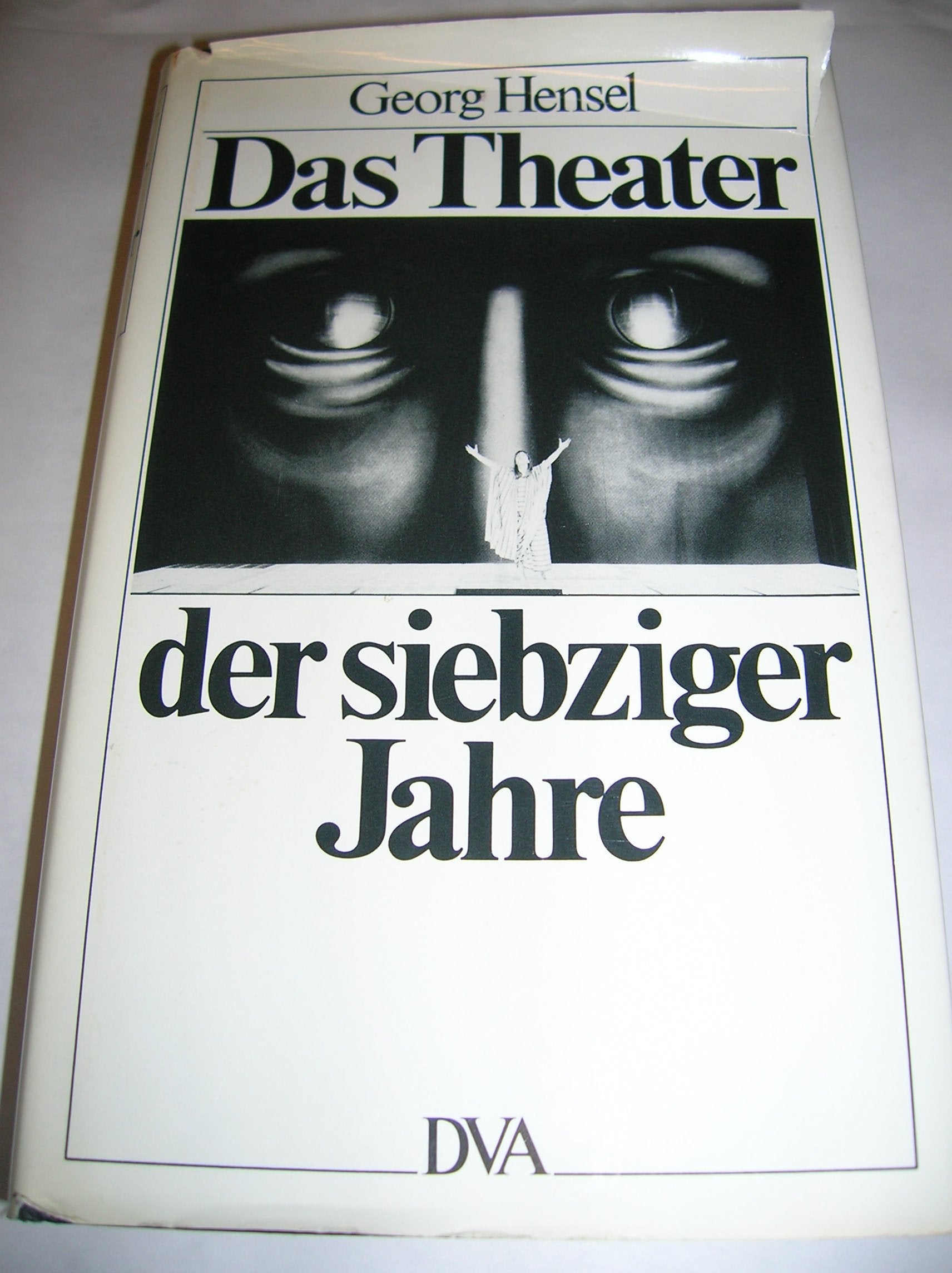 Das Theater der siebziger Jahre. Kommentar, Kritik, Polemik Film, Art & Culture