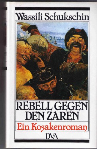 Rebell gegen den Zaren. Ein Kosakenroman book