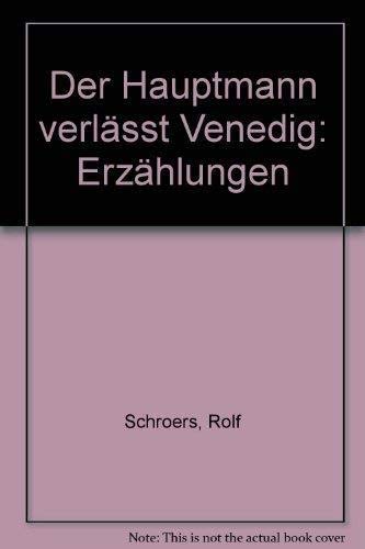 Der Hauptmann verläßt Venedig Books