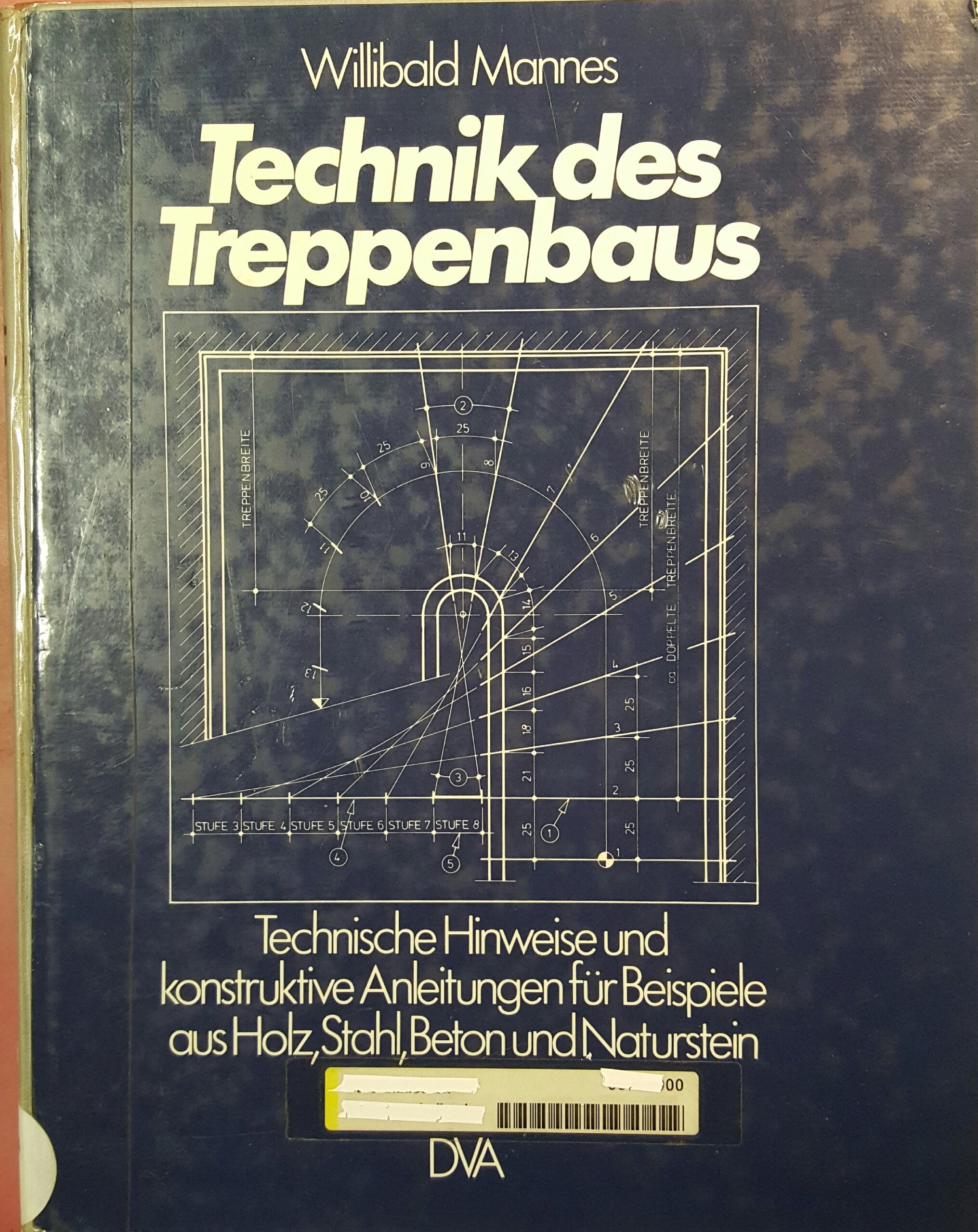 Technik des Treppenbaus. (5515 459) Books