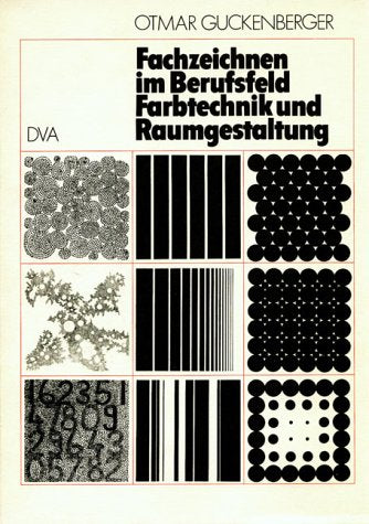 Fachzeichnen im Berufsfeld Farbtechnik und Raumgestaltung Art & Literature