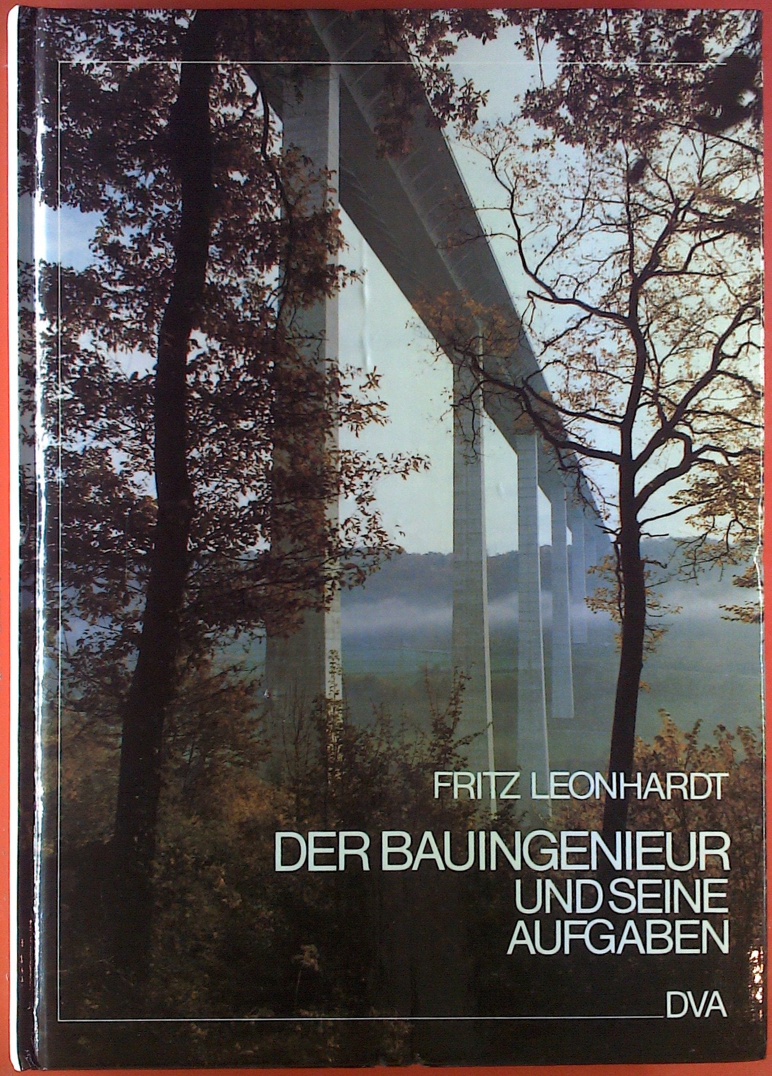 Der Bauingenieur und seine Aufgaben Business & Technology