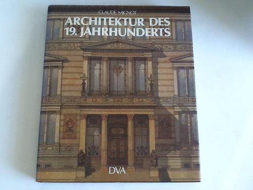 Architektur des 19. Jahrhunderts Architecture