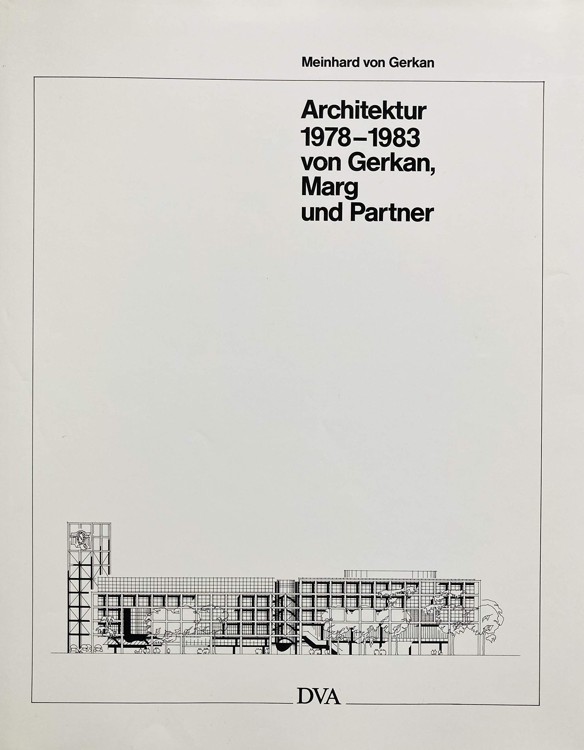 Architektur 1978 - 1983 von Gerkan, Marg und Partner Architecture