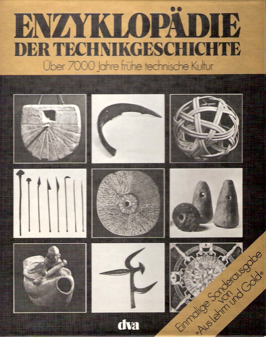 Enzyklopädie der Technikgeschichte Über 7000 Jahre frühe technische Kultur Books