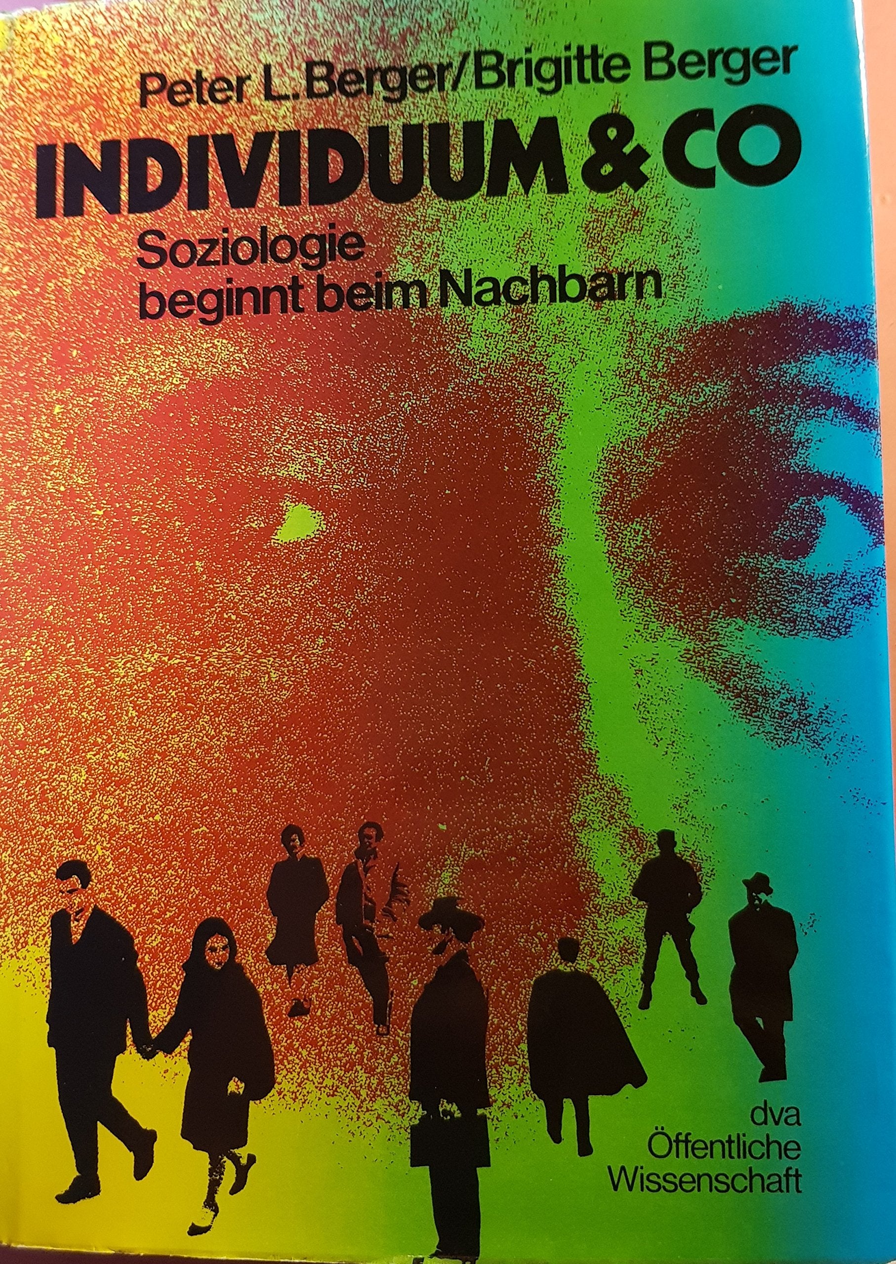 Individuum und Co. Soziologie beginnt beim Nachbarn Politics & Society
