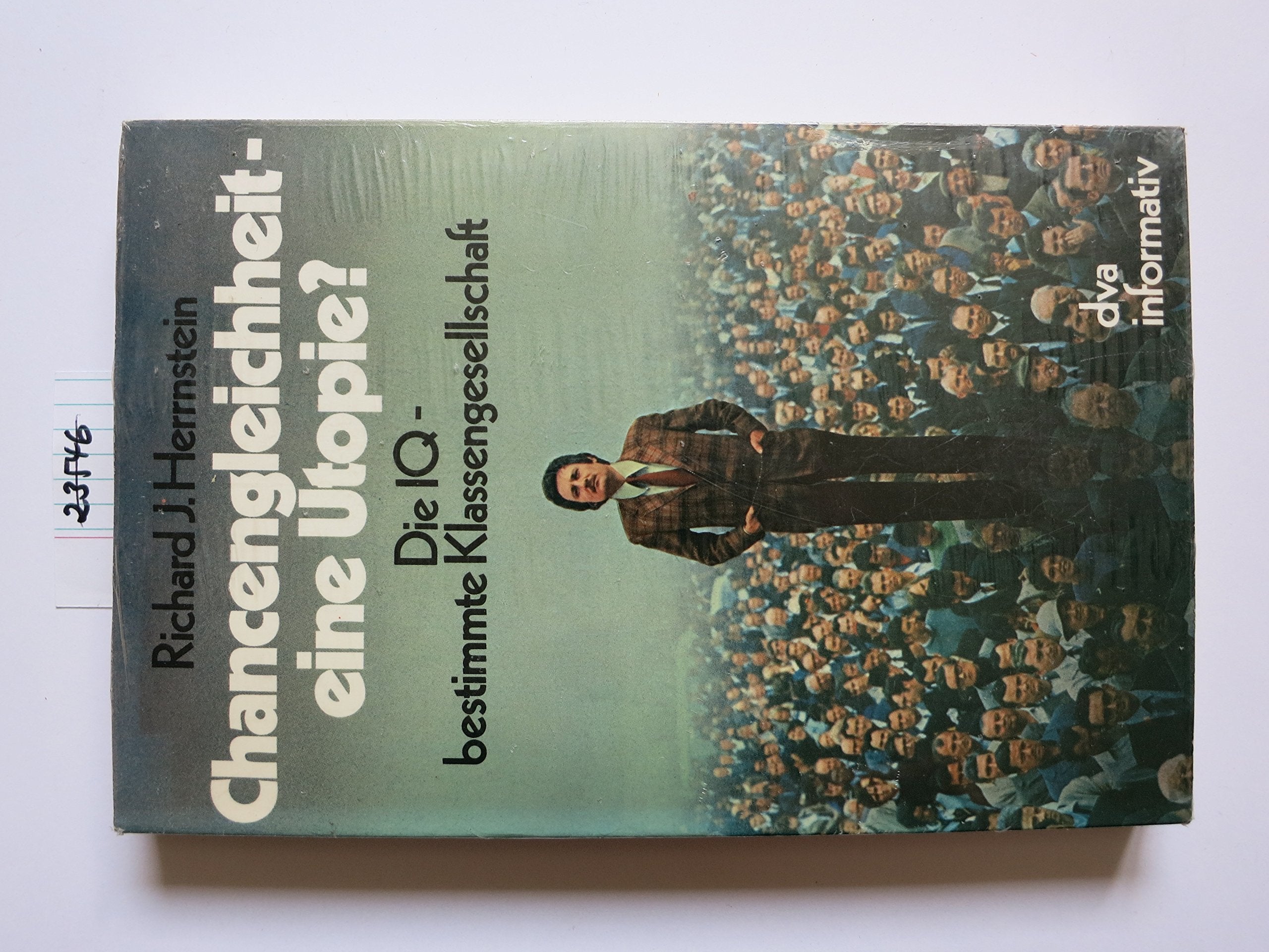 Chancengleichheit, eine Utopie? Die IQ-bestimmte Klassengesellschaft Books