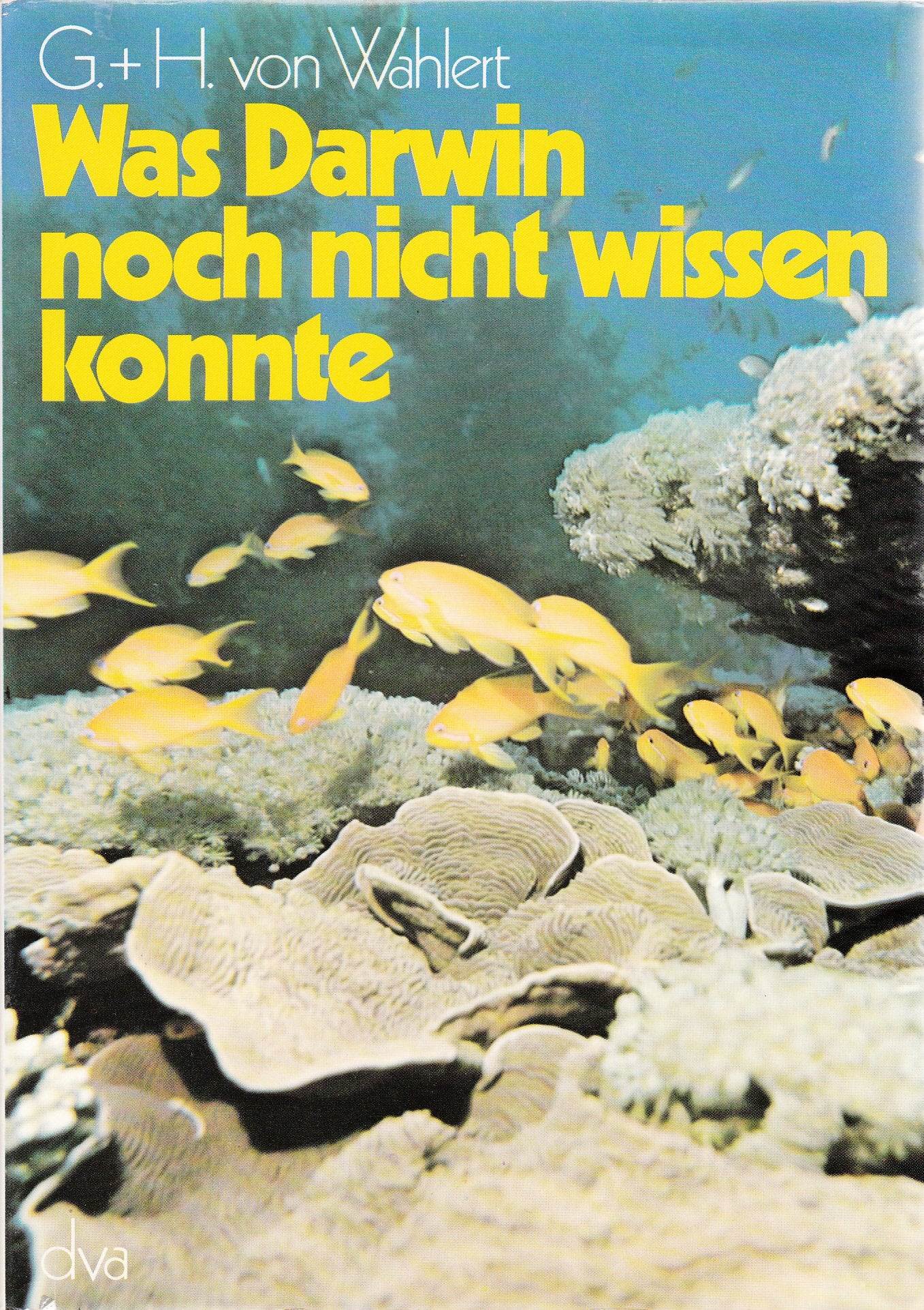 Was Darwin noch nicht wissen konnte: Die Naturgeschichte der Biosphäre Books
