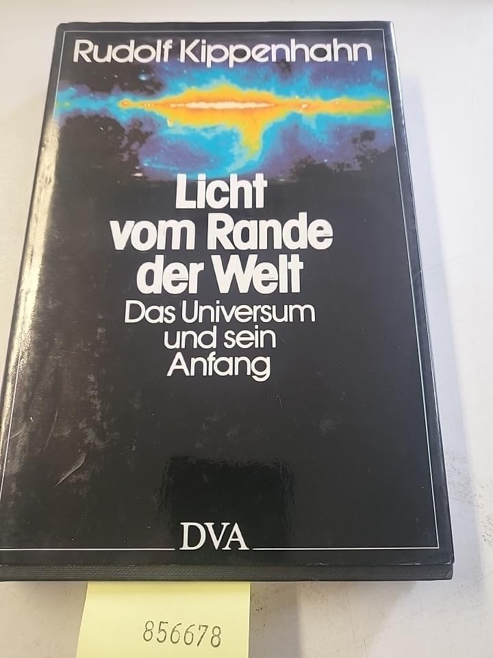 Licht vom Rande der Welt. Das Universum und sein Anfang Mathematics
